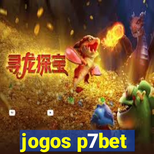 jogos p7bet